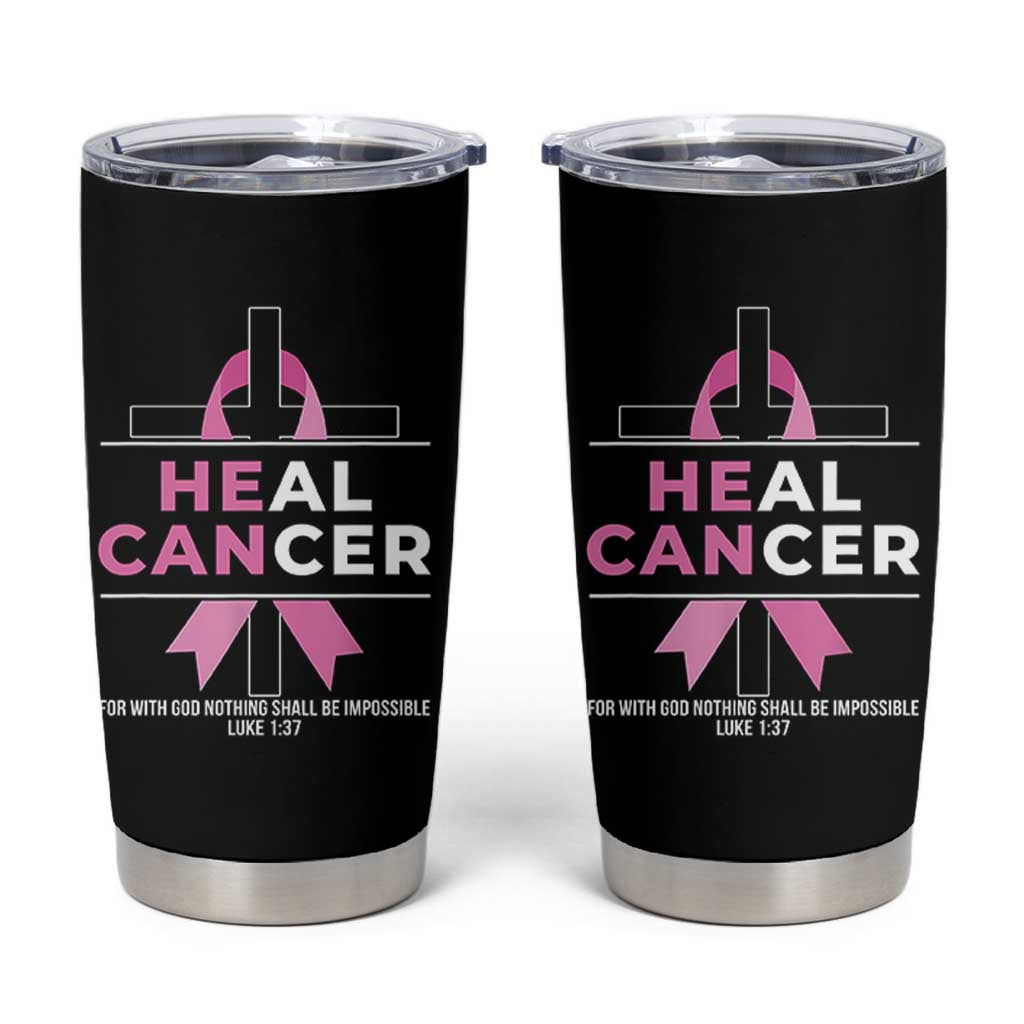 Male Breast Cancer Tumbler Cup He Can Heal Cancer Christian Pink Ribbon - Wonder Print Shop