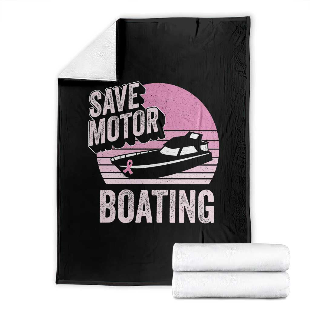 Funny Save Motor Boating Throw Blanket Breast Cancer Pink Ribbon - Wonder Print Shop
