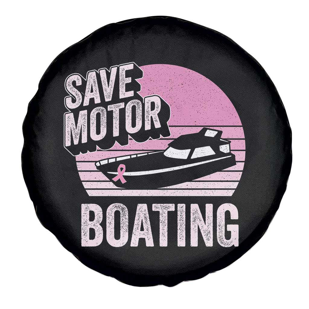 Funny Save Motor Boating Spare Tire Cover Breast Cancer Pink Ribbon - Wonder Print Shop