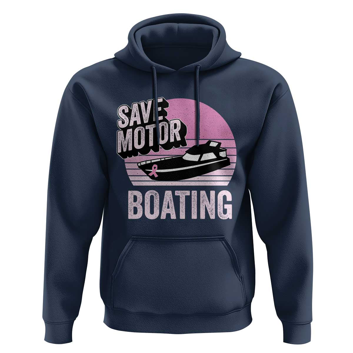 Funny Save Motor Boating Hoodie Breast Cancer Pink Ribbon - Wonder Print Shop