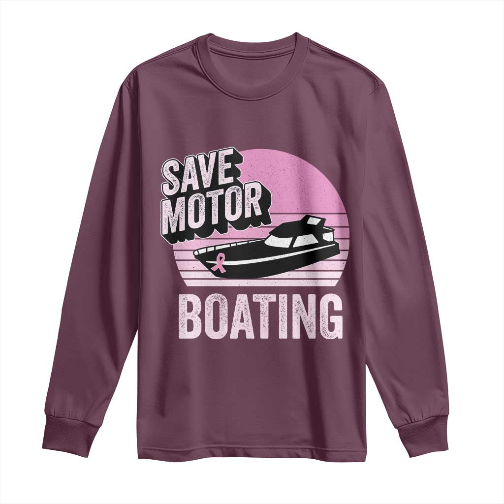 Funny Save Motor Boating Long Sleeve Shirt Breast Cancer Pink Ribbon - Wonder Print Shop