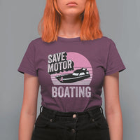 Funny Save Motor Boating T Shirt For Women Breast Cancer Pink Ribbon - Wonder Print Shop