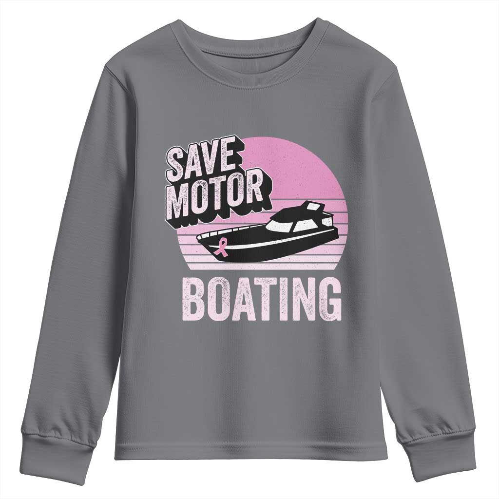 Funny Save Motor Boating Youth Sweatshirt Breast Cancer Pink Ribbon - Wonder Print Shop