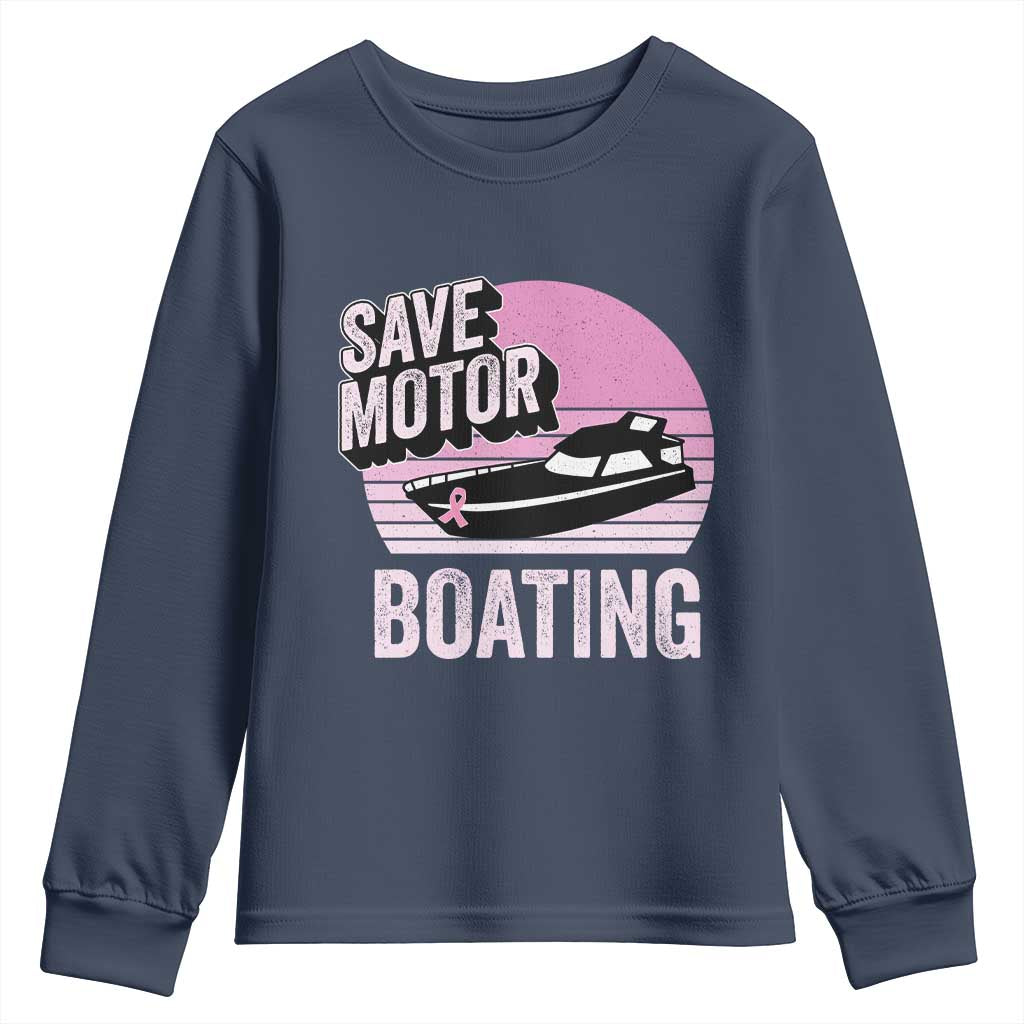 Funny Save Motor Boating Youth Sweatshirt Breast Cancer Pink Ribbon - Wonder Print Shop