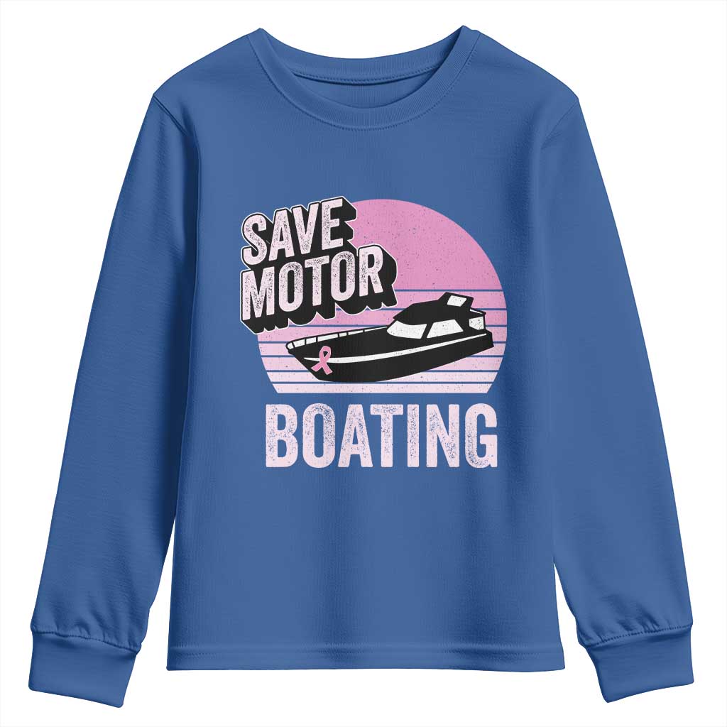 Funny Save Motor Boating Youth Sweatshirt Breast Cancer Pink Ribbon - Wonder Print Shop