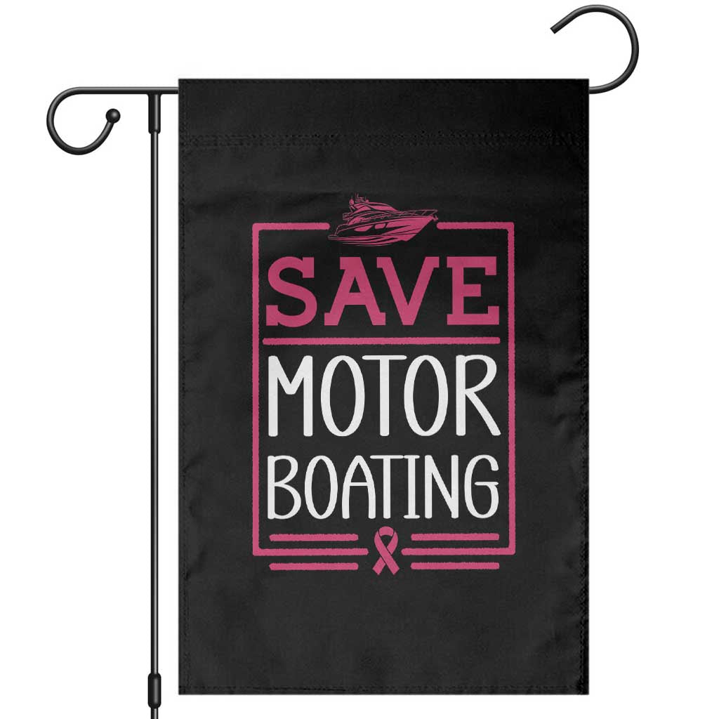 Funny Save Motor Boating Garden Flag Beat Breast Cancer Pink Ribbon - Wonder Print Shop