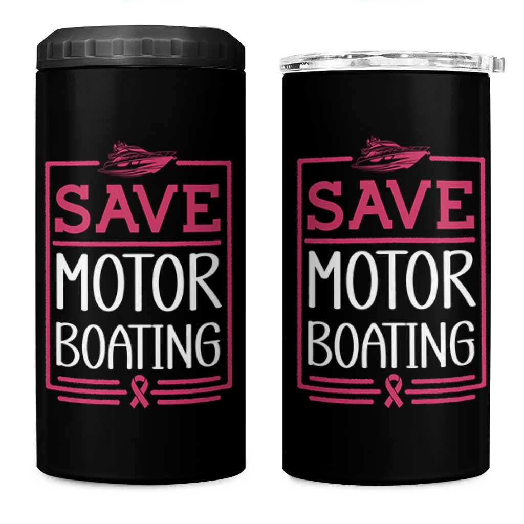 Funny Save Motor Boating 4 in 1 Can Cooler Tumbler Beat Breast Cancer Pink Ribbon - Wonder Print Shop