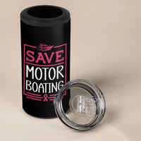Funny Save Motor Boating 4 in 1 Can Cooler Tumbler Beat Breast Cancer Pink Ribbon - Wonder Print Shop