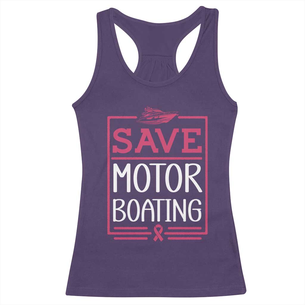 Funny Save Motor Boating Racerback Tank Top Beat Breast Cancer Pink Ribbon - Wonder Print Shop