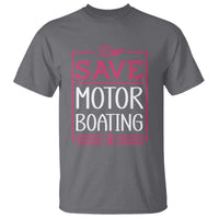 Funny Save Motor Boating T Shirt Beat Breast Cancer Pink Ribbon - Wonder Print Shop