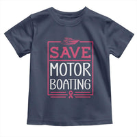 Funny Save Motor Boating Toddler T Shirt Beat Breast Cancer Pink Ribbon - Wonder Print Shop