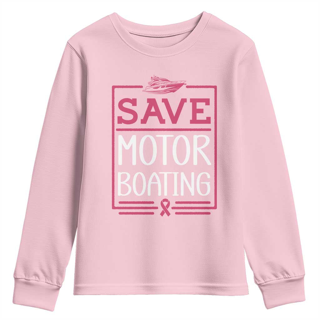 Funny Save Motor Boating Youth Sweatshirt Beat Breast Cancer Pink Ribbon - Wonder Print Shop