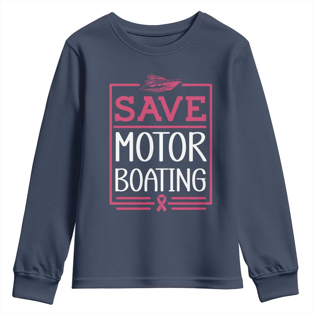 Funny Save Motor Boating Youth Sweatshirt Beat Breast Cancer Pink Ribbon - Wonder Print Shop