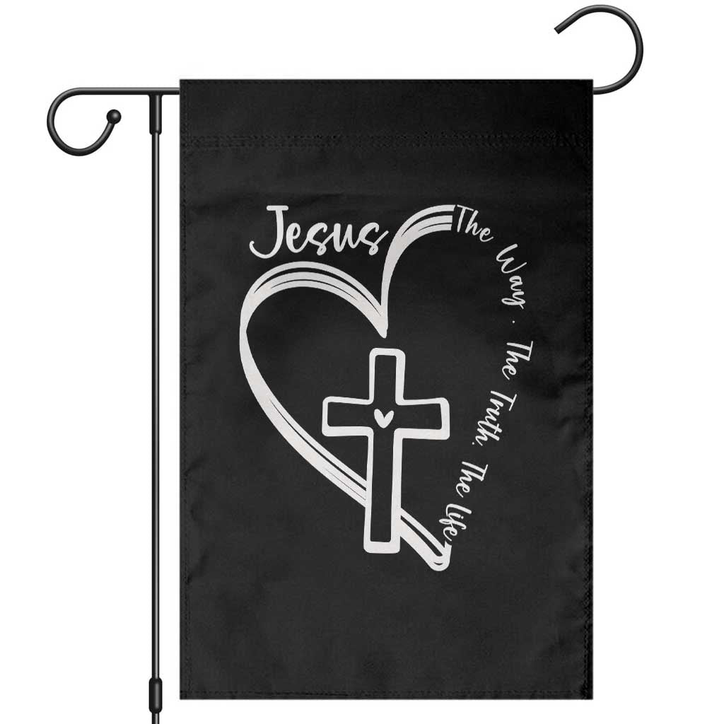 Jesus The Way The Truth The Life Garden Flag Christian Cross With Heart - Wonder Print Shop