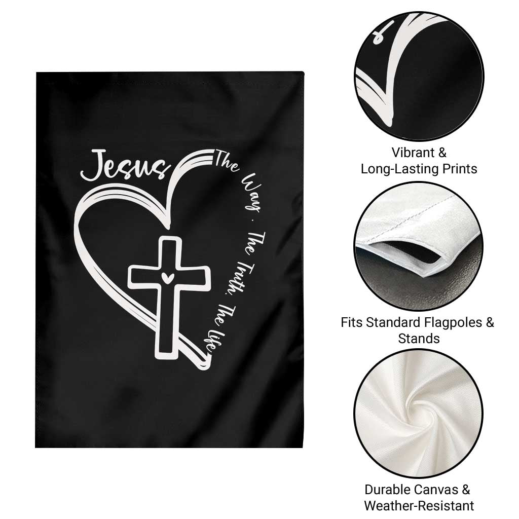 Jesus The Way The Truth The Life Garden Flag Christian Cross With Heart - Wonder Print Shop