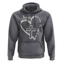 Jesus The Way The Truth The Life Hoodie Christian Cross With Heart - Wonder Print Shop