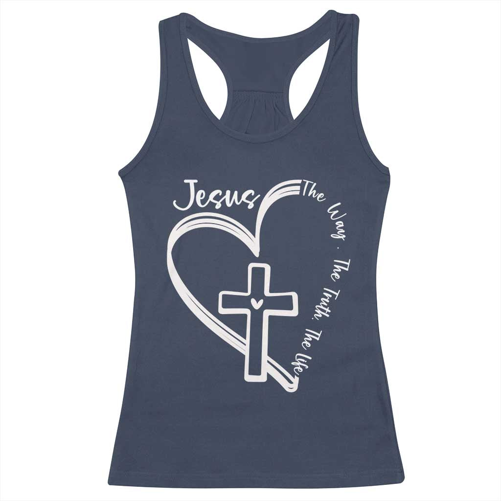Jesus The Way The Truth The Life Racerback Tank Top Christian Cross With Heart - Wonder Print Shop