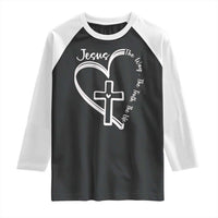 Jesus The Way The Truth The Life Raglan Shirt Christian Cross With Heart - Wonder Print Shop