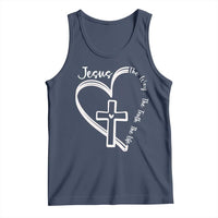 Jesus The Way The Truth The Life Tank Top Christian Cross With Heart - Wonder Print Shop
