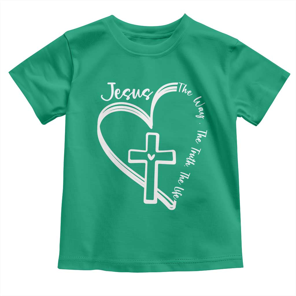 Jesus The Way The Truth The Life Toddler T Shirt Christian Cross With Heart - Wonder Print Shop
