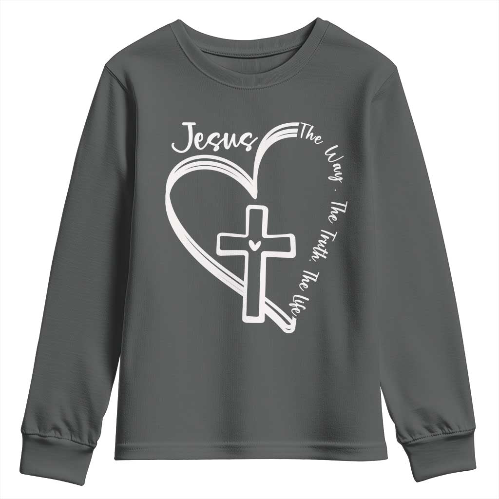 Jesus The Way The Truth The Life Youth Sweatshirt Christian Cross With Heart - Wonder Print Shop
