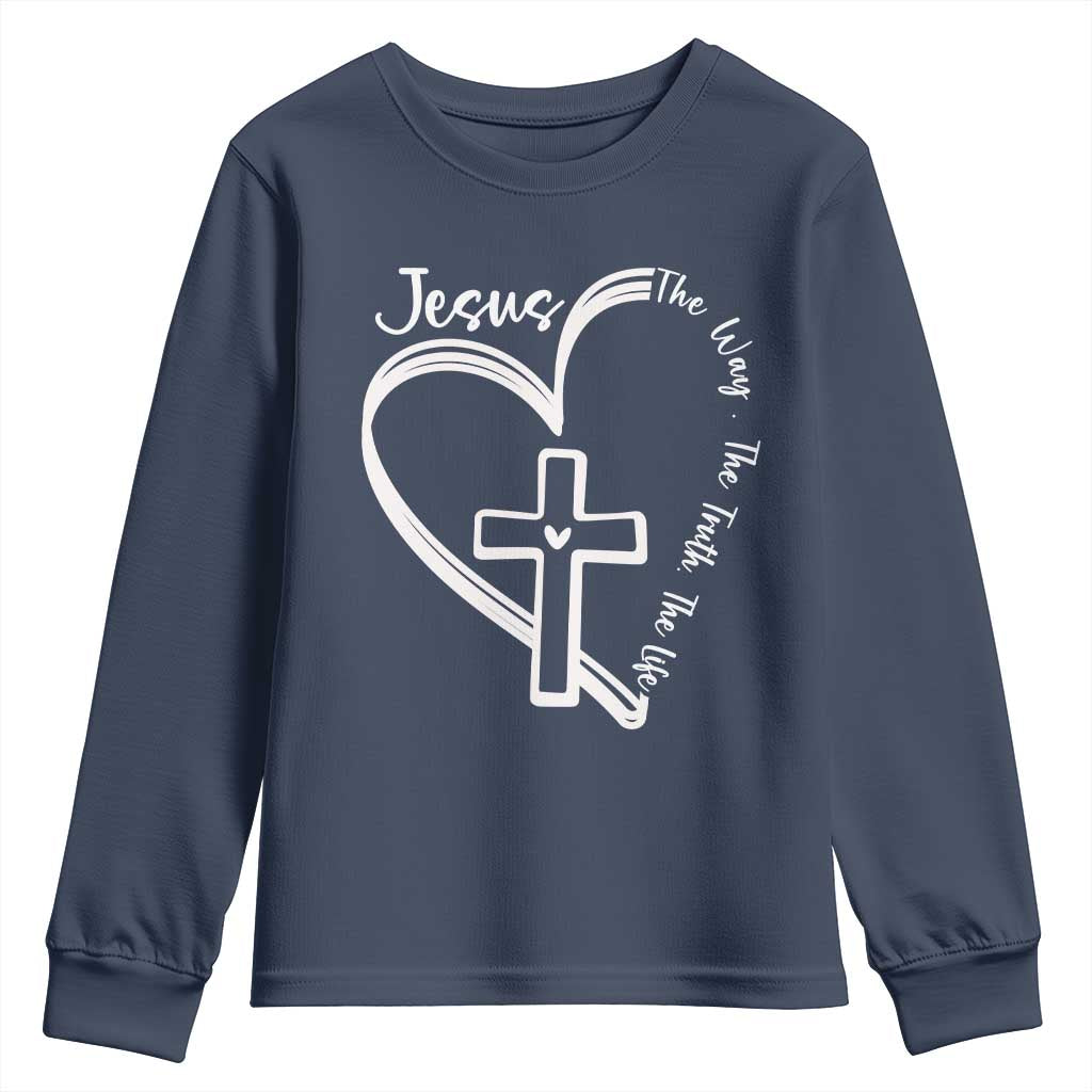 Jesus The Way The Truth The Life Youth Sweatshirt Christian Cross With Heart - Wonder Print Shop
