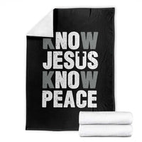 Christian Know Jesus Know Peace Throw Blanket Religion God Church Bible - Wonder Print Shop