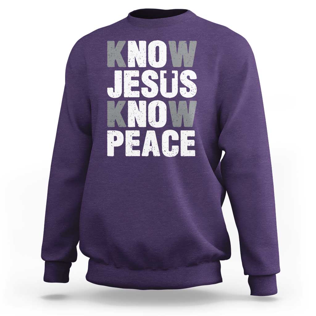 Christian Know Jesus Know Peace Sweatshirt Religion God Church Bible - Wonder Print Shop