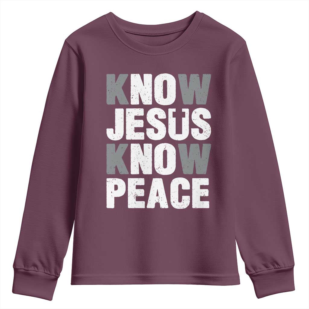 Christian Know Jesus Know Peace Youth Sweatshirt Religion God Church Bible - Wonder Print Shop