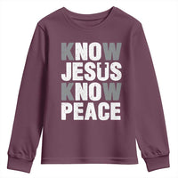 Christian Know Jesus Know Peace Youth Sweatshirt Religion God Church Bible - Wonder Print Shop