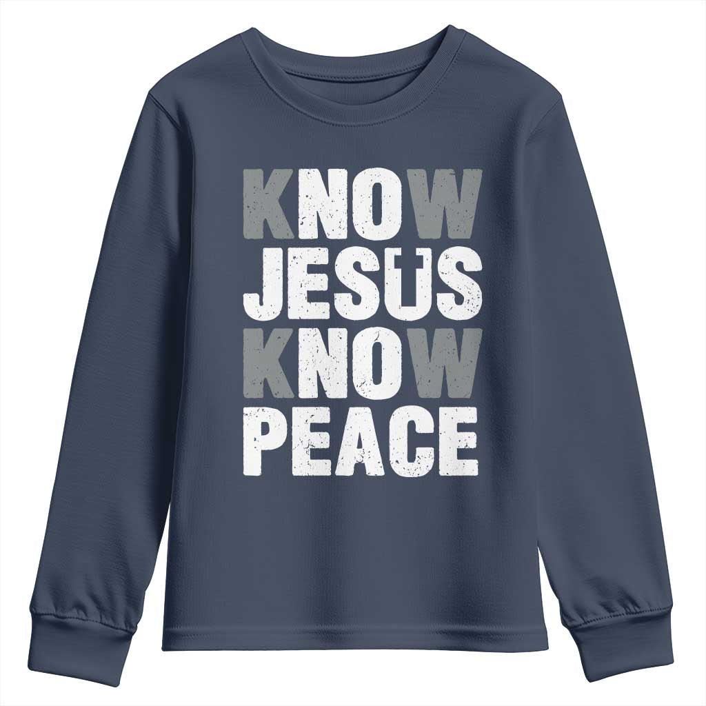 Christian Know Jesus Know Peace Youth Sweatshirt Religion God Church Bible - Wonder Print Shop