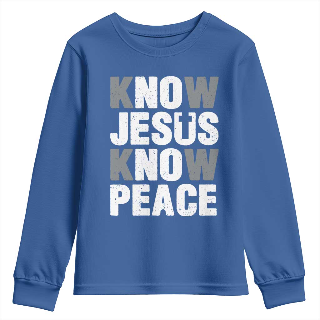 Christian Know Jesus Know Peace Youth Sweatshirt Religion God Church Bible - Wonder Print Shop