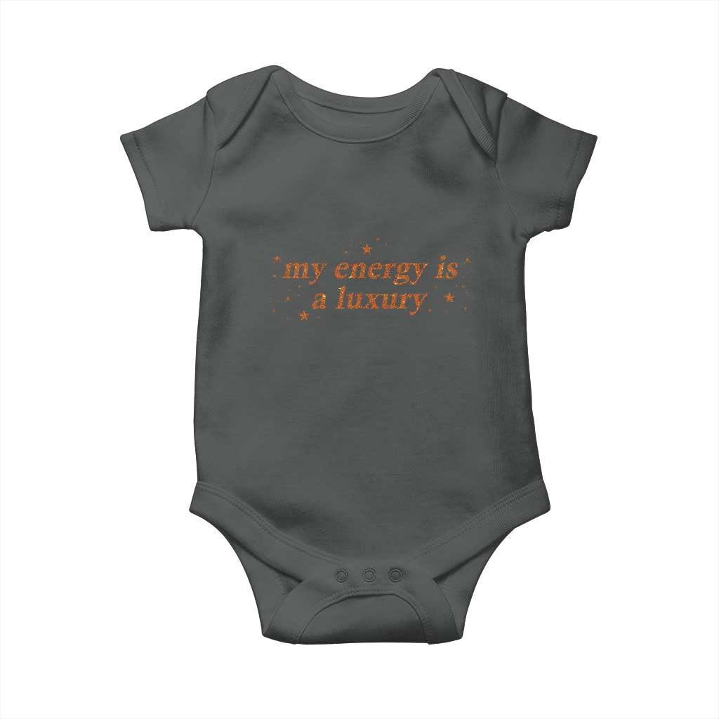 Funny Inspirational Quote Baby Onesie My Energy Is A Luxury Sparkle Star - Wonder Print Shop