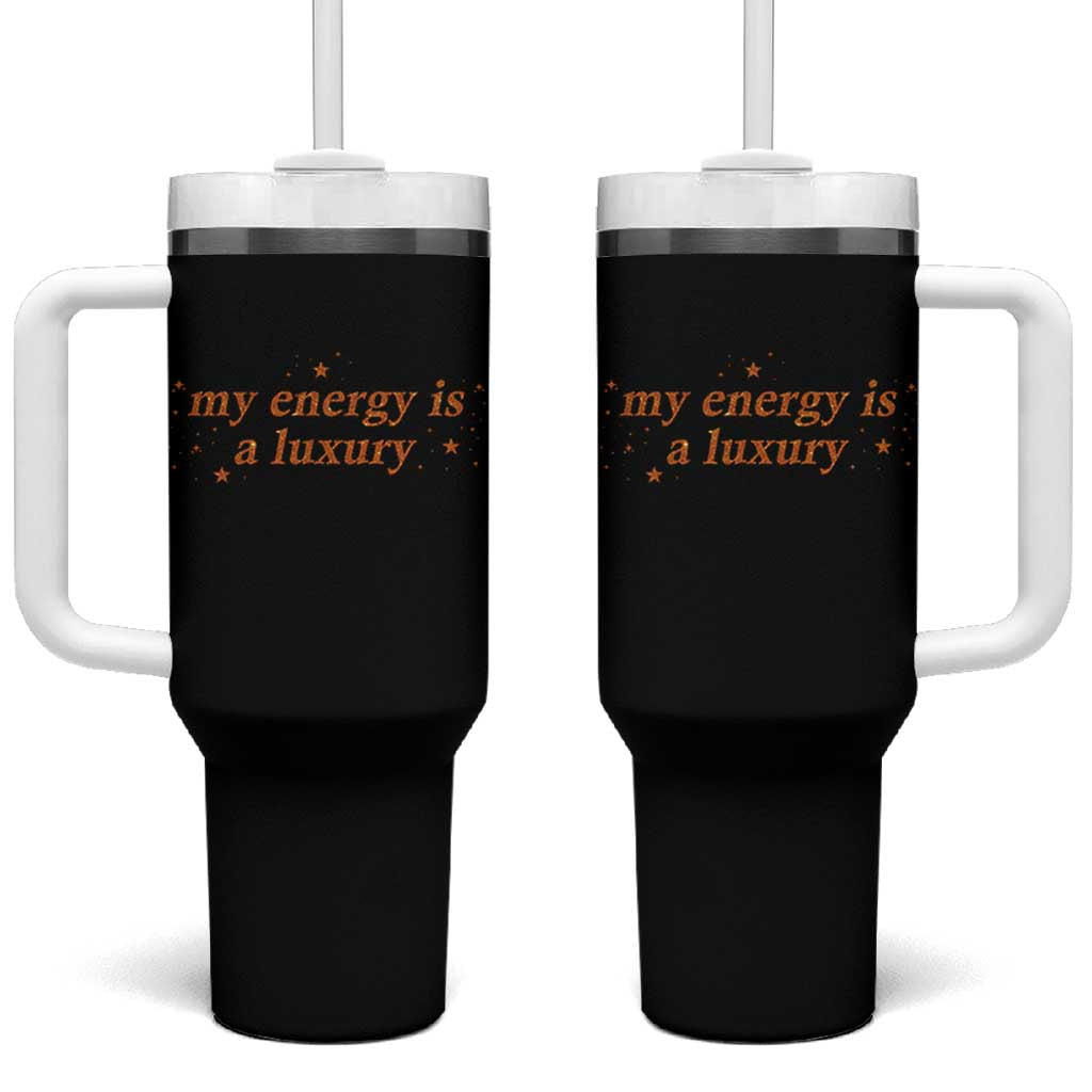 Funny Inspirational Quote Tumbler With Handle My Energy Is A Luxury Sparkle Star - Wonder Print Shop
