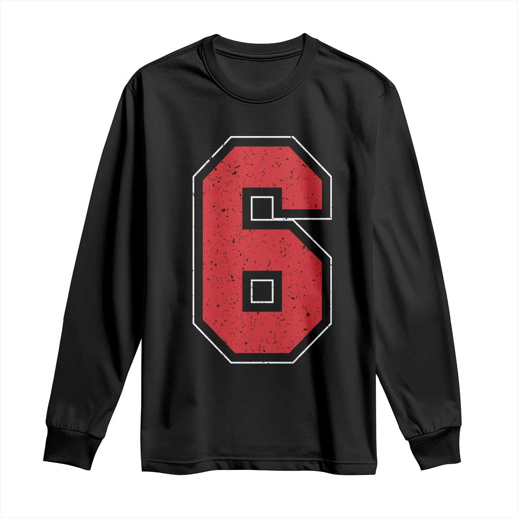 Number 6 Long Sleeve Shirt Fan Varsity Sports Team 67 Jersey Number - Wonder Print Shop