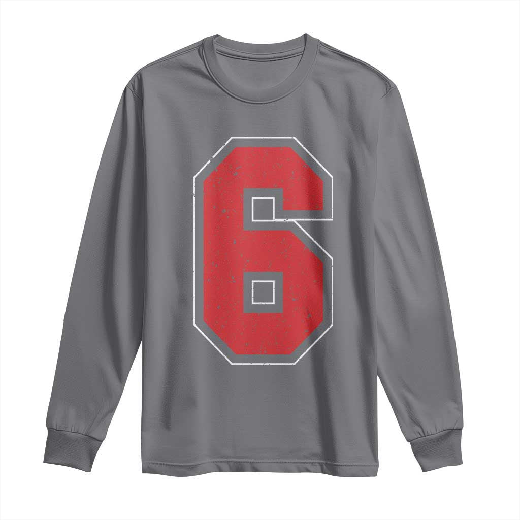 Number 6 Long Sleeve Shirt Fan Varsity Sports Team 67 Jersey Number - Wonder Print Shop