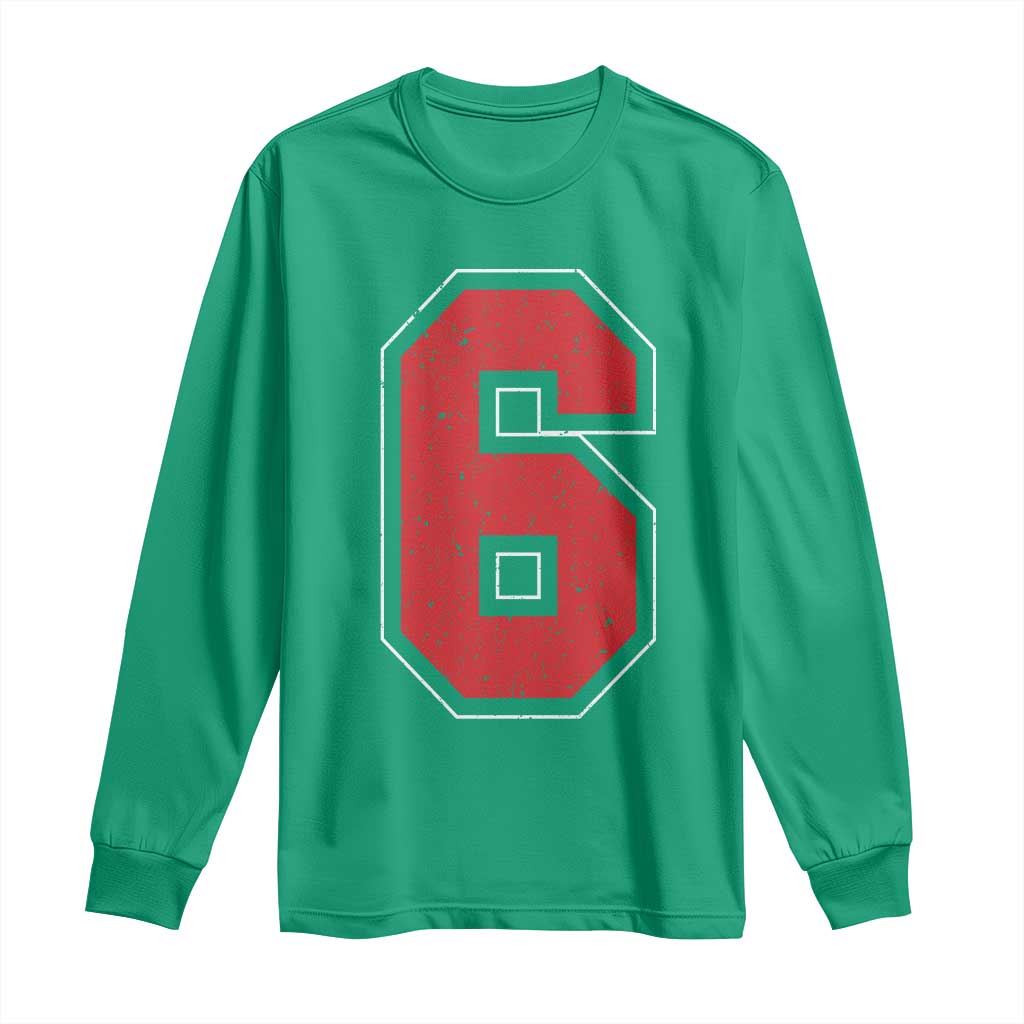 Number 6 Long Sleeve Shirt Fan Varsity Sports Team 67 Jersey Number - Wonder Print Shop