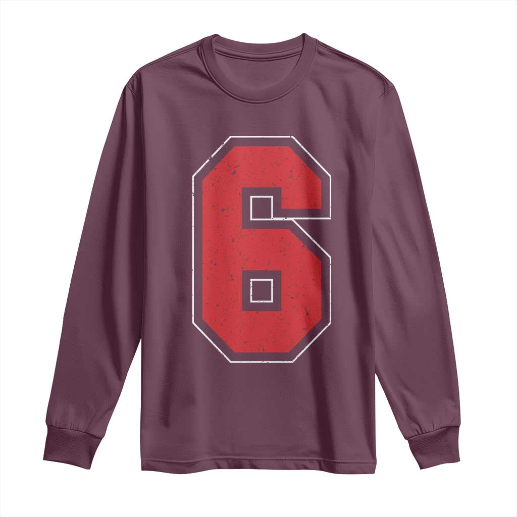 Number 6 Long Sleeve Shirt Fan Varsity Sports Team 67 Jersey Number - Wonder Print Shop