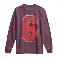 Number 6 Long Sleeve Shirt Fan Varsity Sports Team 67 Jersey Number - Wonder Print Shop