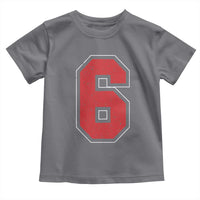 Number 6 Toddler T Shirt Fan Varsity Sports Team 67 Jersey Number - Wonder Print Shop