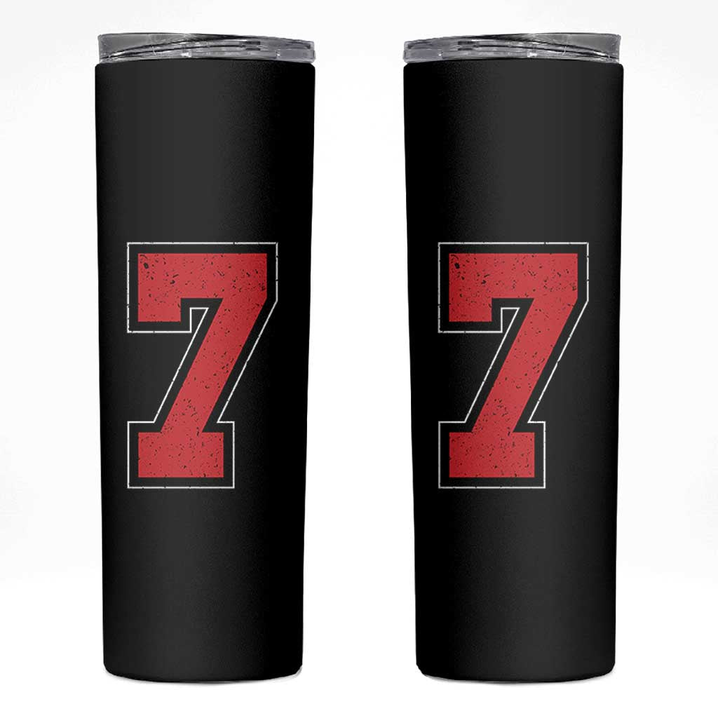 Number 7 Skinny Tumbler Fan Varsity Sports Team 67 Jersey Number - Wonder Print Shop