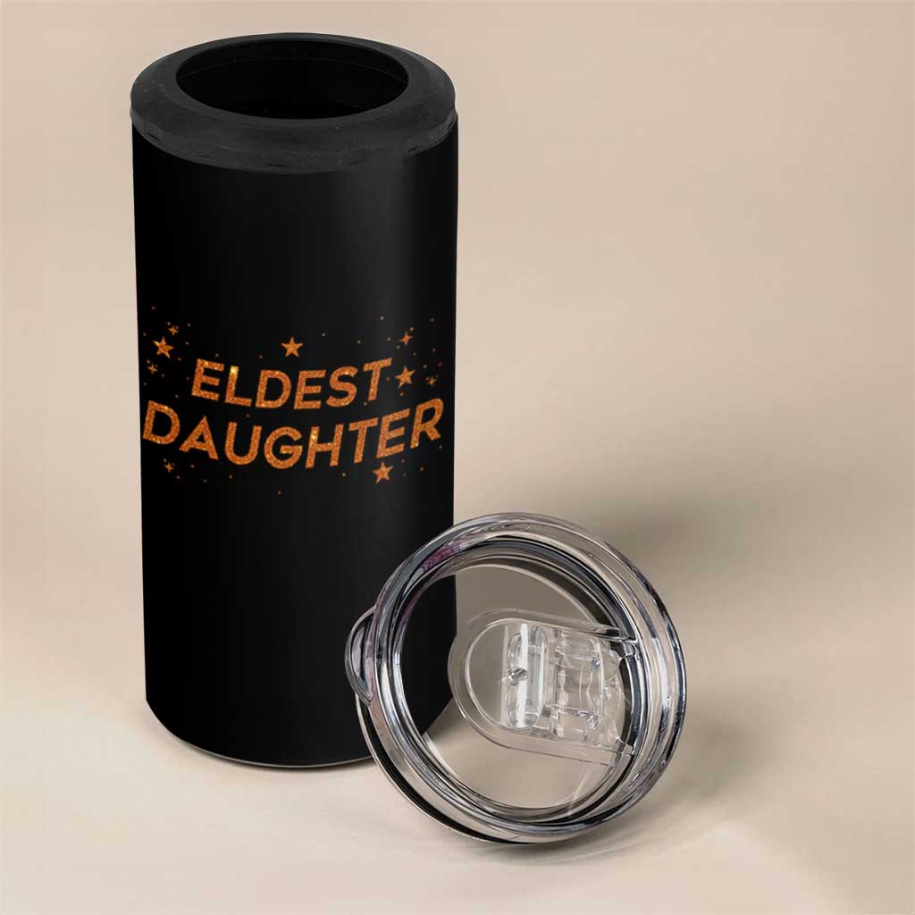 Eldest Daughter 4 in 1 Can Cooler Tumbler Trendy Life of A Daughter - Wonder Print Shop
