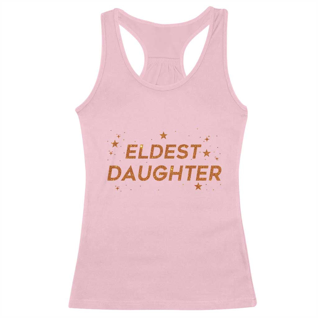 Eldest Daughter Racerback Tank Top Trendy Life of A Daughter - Wonder Print Shop