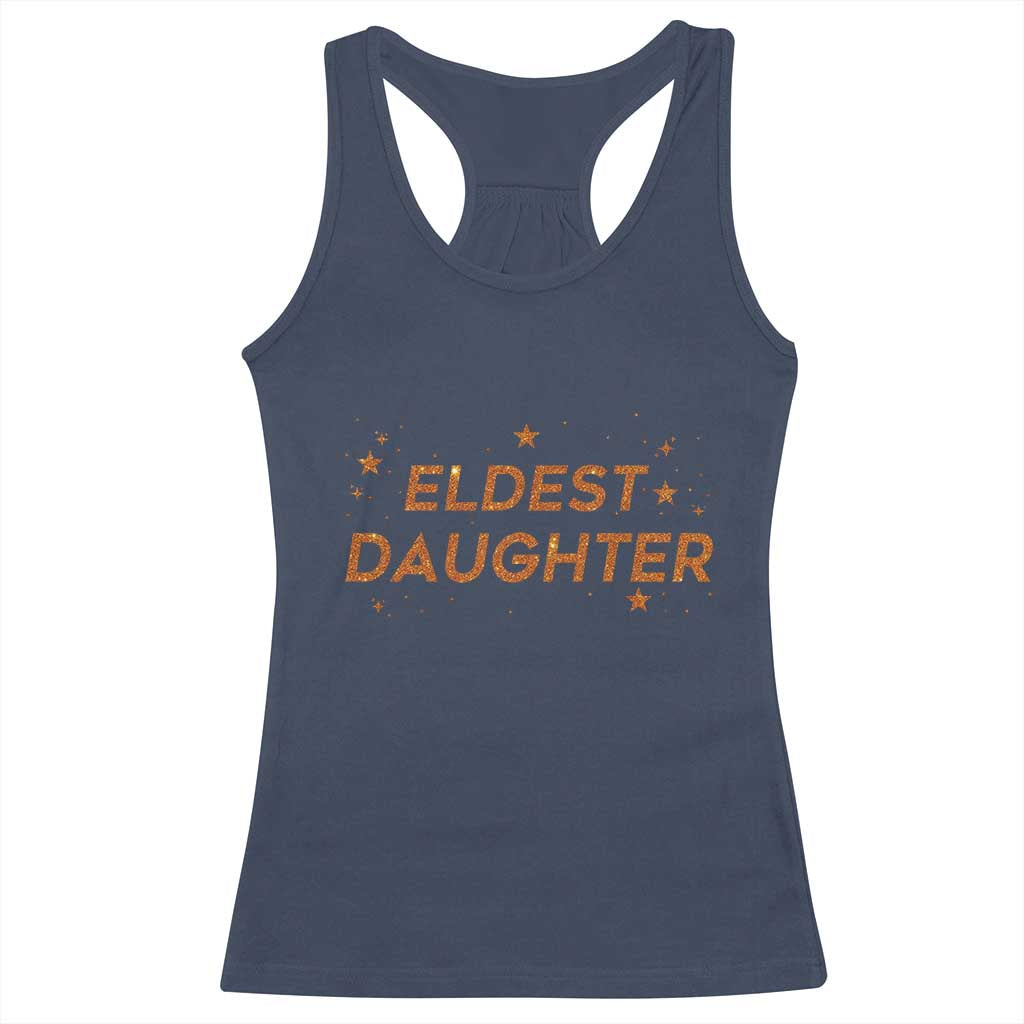 Eldest Daughter Racerback Tank Top Trendy Life of A Daughter - Wonder Print Shop