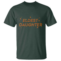 Eldest Daughter T Shirt Trendy Life of A Daughter - Wonder Print Shop