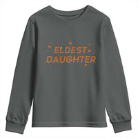 Eldest Daughter Youth Sweatshirt Trendy Life of A Daughter - Wonder Print Shop