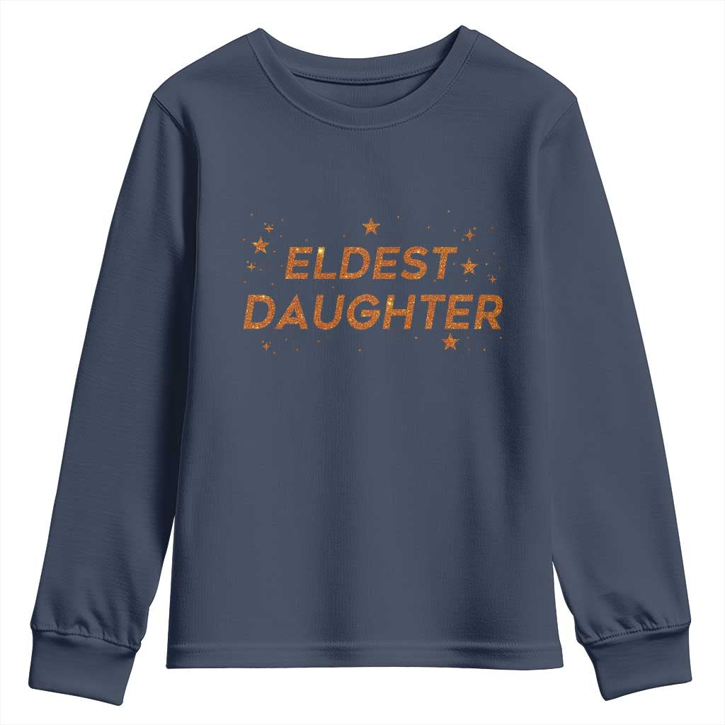 Eldest Daughter Youth Sweatshirt Trendy Life of A Daughter - Wonder Print Shop