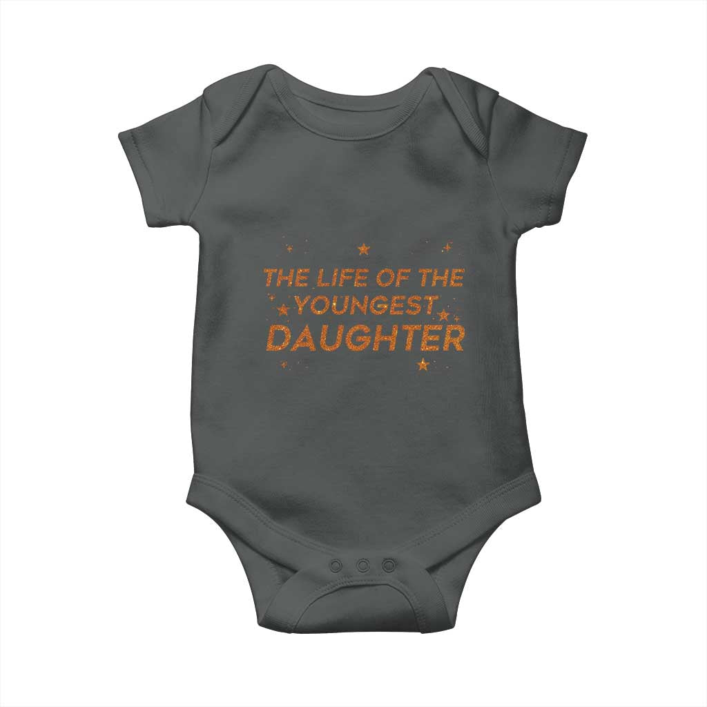 Funny The Life Of The Youngest Daughter Baby Onesie Sparkle Star - Wonder Print Shop