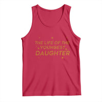 Funny The Life Of The Youngest Daughter Tank Top Sparkle Star - Wonder Print Shop
