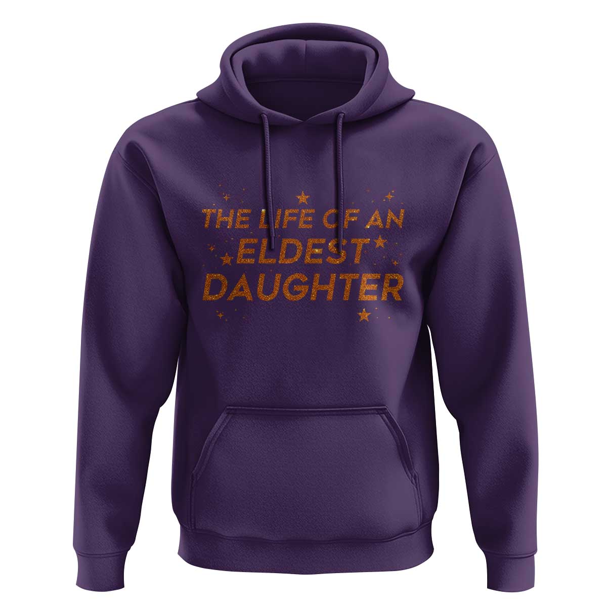 Funny The Life Of An Eldest Daughter Hoodie Sparkle Star - Wonder Print Shop